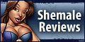 Shemale Reviews