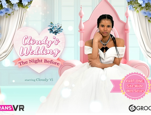 Grooby Brand Ambassador Cloudy Vi stars in “Cloudy’s Wedding” Series Across Sites